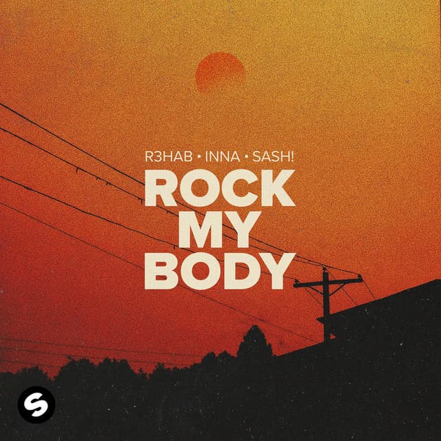 Rock My Body (with INNA & Sash!)