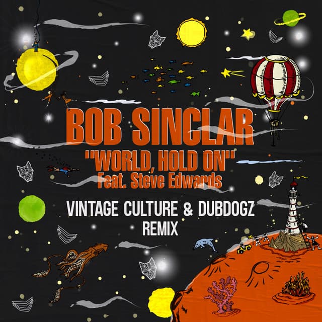 bob sinclar ft. steve edwards - world, hold on (children of the sky) (vintage culture & dubdogz remix) cover