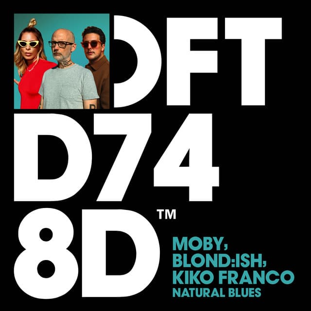 moby & blond:ish & kiko franco - natural blues cover