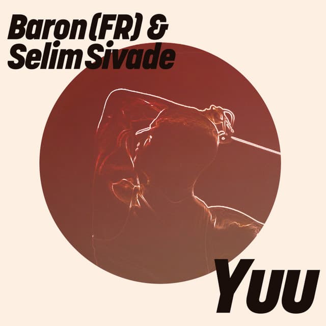 baron (fr) & selim sivade - yuu (dorian craft remix) cover