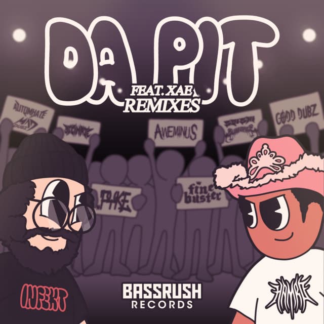 DA PIT (feat. XAE) [Remixes]