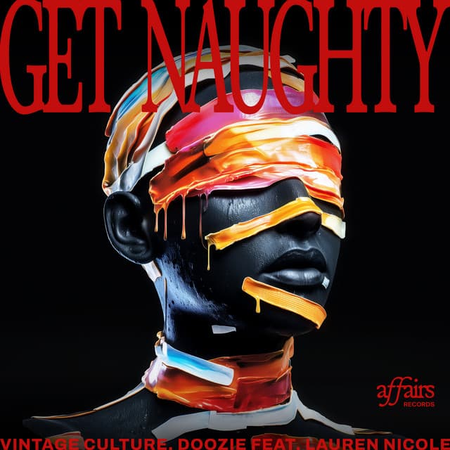 vintage culture & doozie ft. lauren nicole - get naughty cover