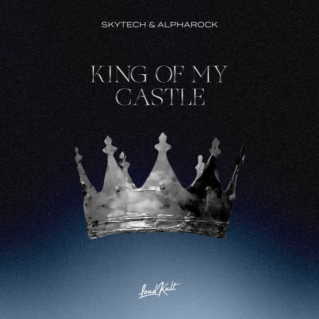 King Of My Castle