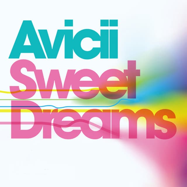 Sweet Dreams (Avicii Swede Dreams Mix) cover