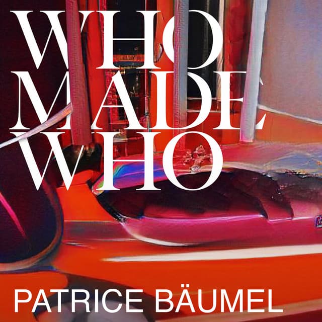 whomadewho - never alone (patrice bäumel remix) cover