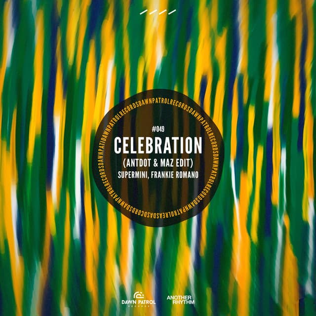 celebration (antdot & maz edit) cover