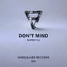 Don't Mind