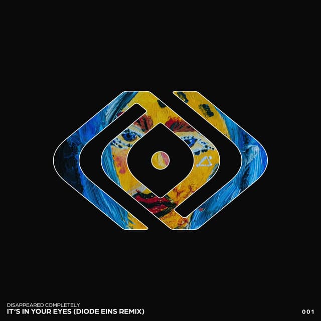 disappeared completely - it's in your eyes (diode eins remix) cover