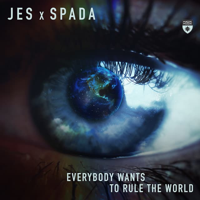 Everybody Wants to Rule the World