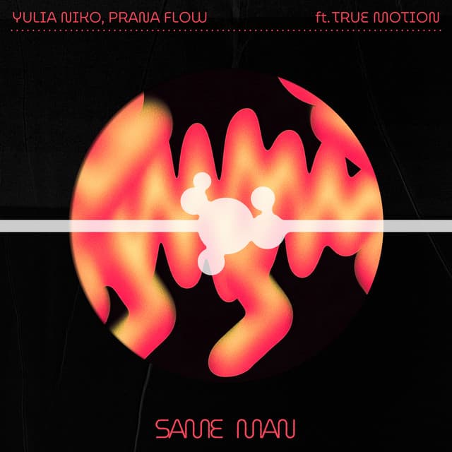 SAME MAN (feat. True Motion)