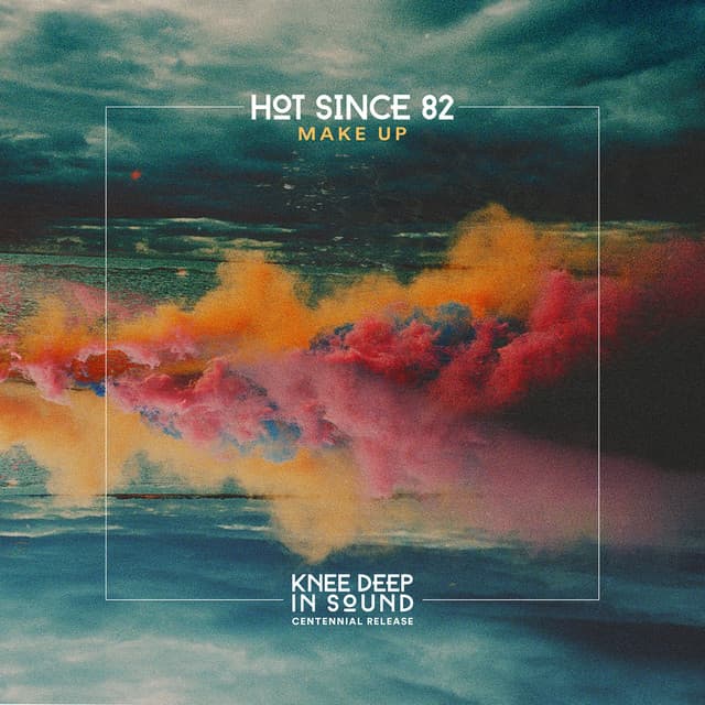 hot since 82 - make up cover