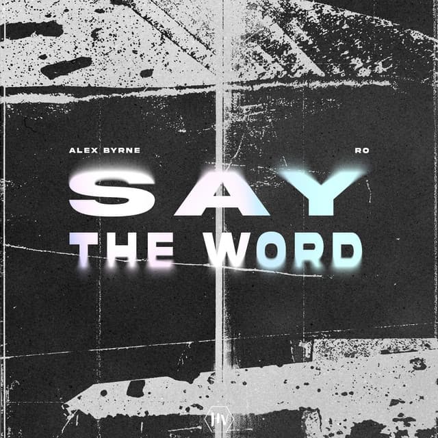 Say The Word