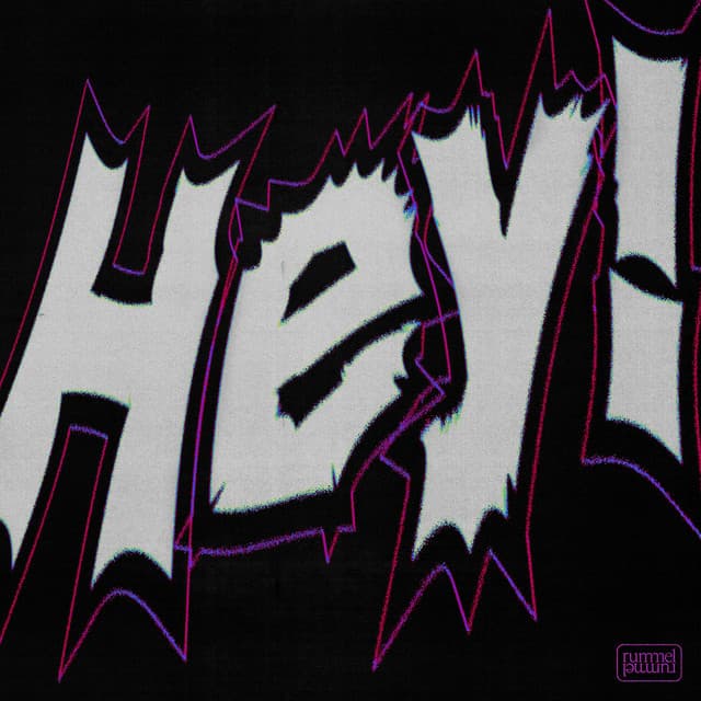 HEY!