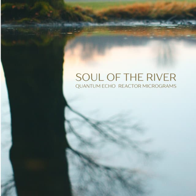 Soul of the River