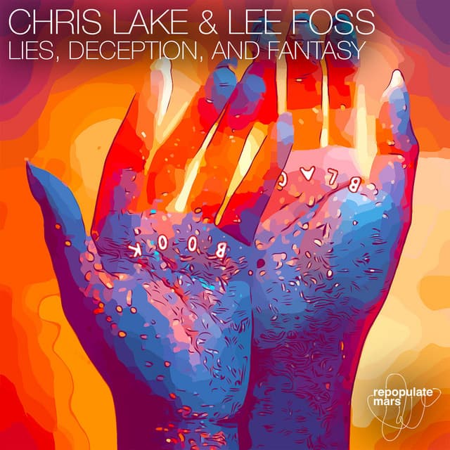 Lies, Deception, And Fantasy (Original Mix) cover