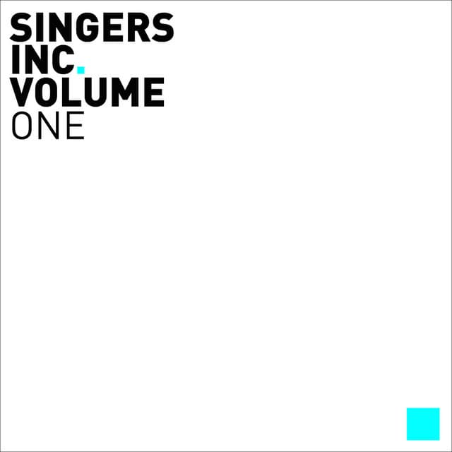 Singers Inc., Vol. 1