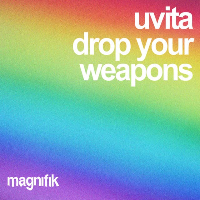uvita - drop your weapons cover