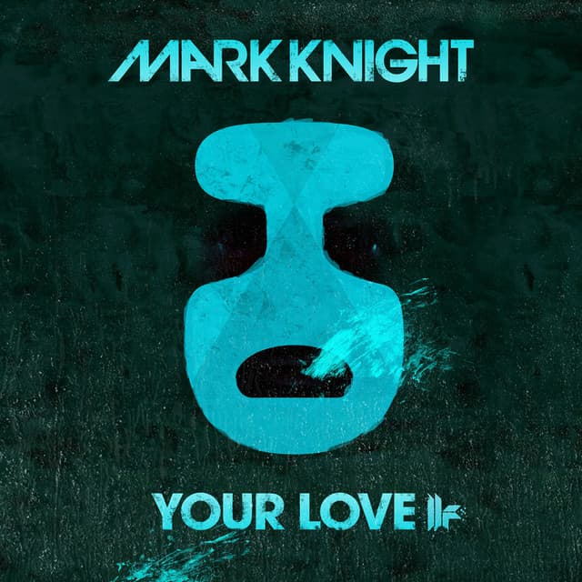 Your Love (Original Club Mix) cover