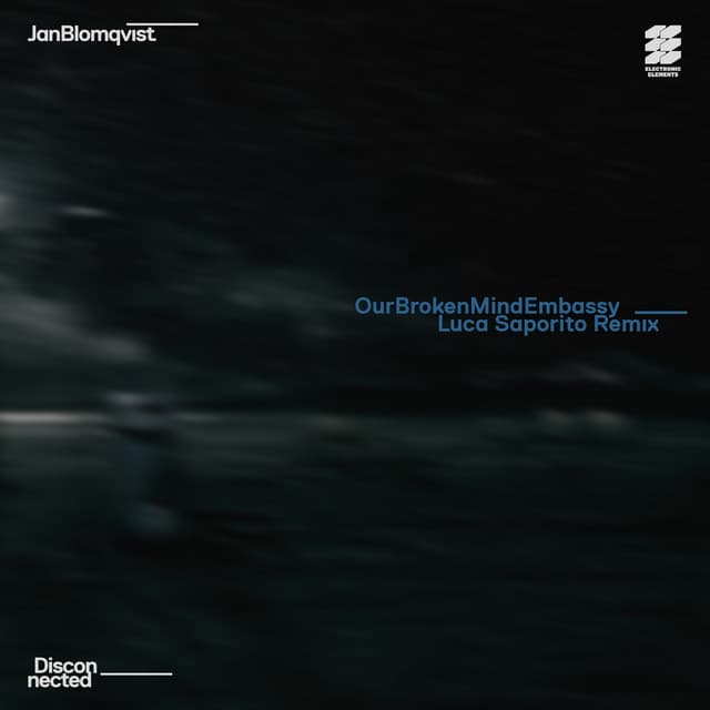 Our Broken Mind Embassy (Luca Saporito Extended Remix) cover