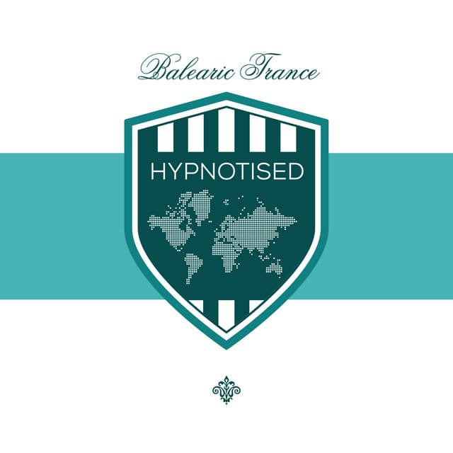 Hypnotised presents Balearic Trance