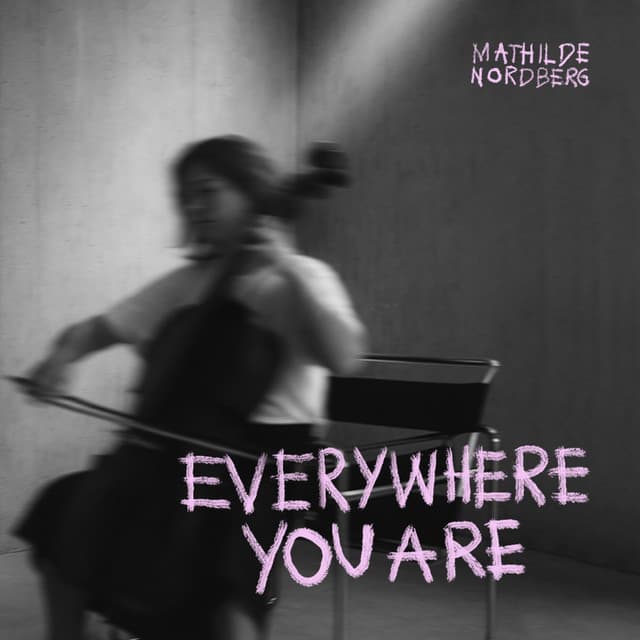mathilde nordberg - everywhere you are cover
