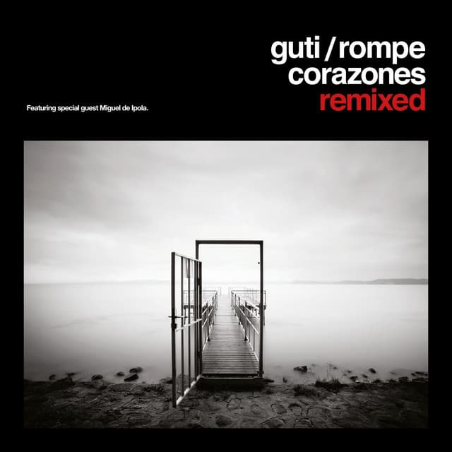 Rompecorazones (Remixed)