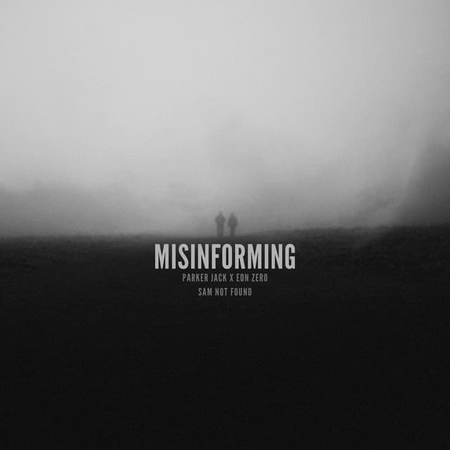 MISINFORMING