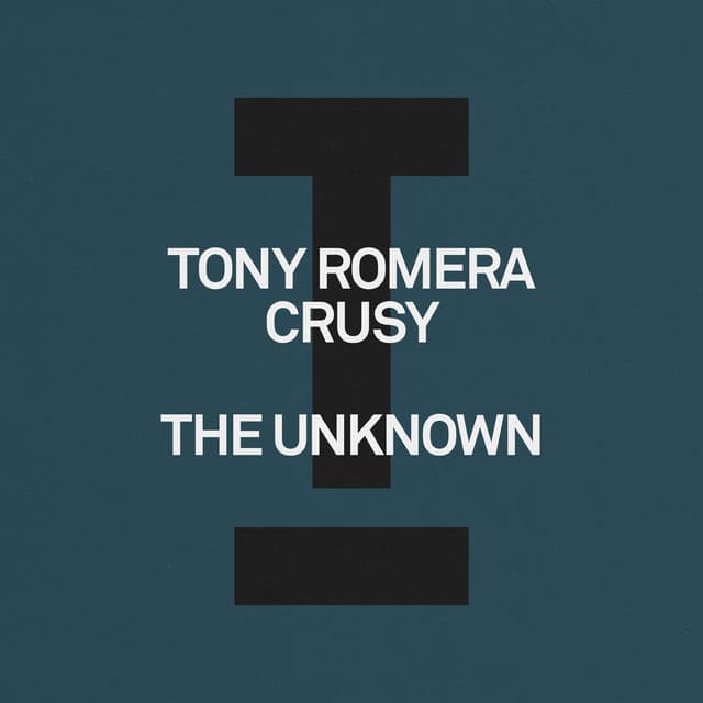 tony romera & crusy - the unknown cover