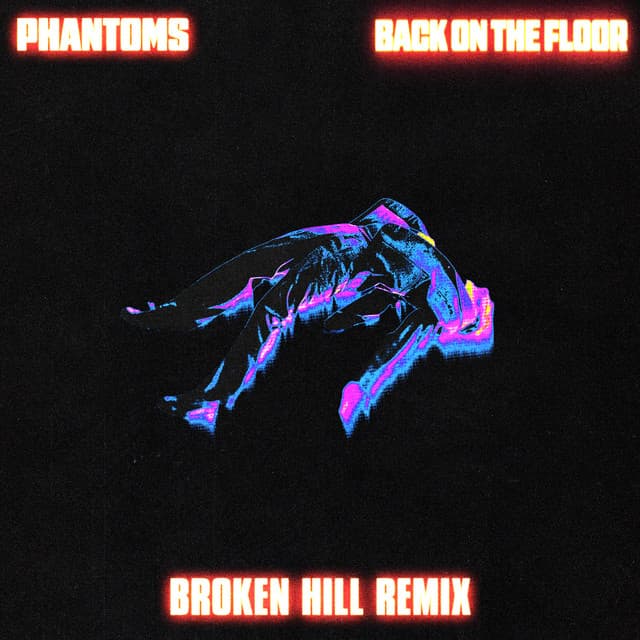 phantoms - back on the floor (broken hill remix) cover