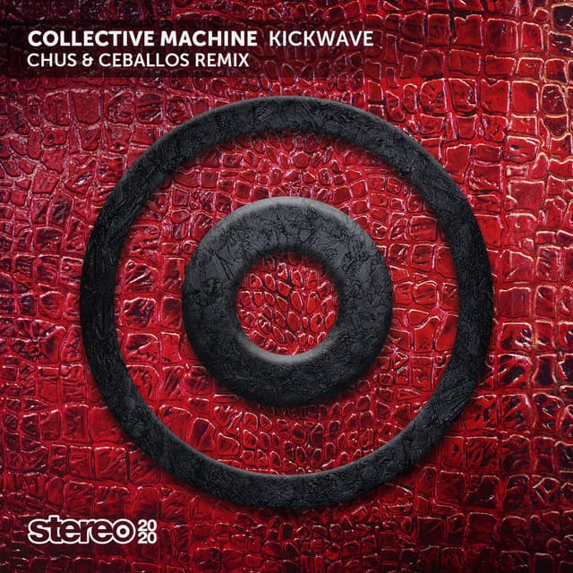 Kickwave (Chus & Ceballos Remix)