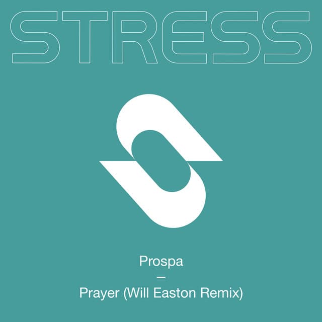 Prayer (Will Easton Remix)