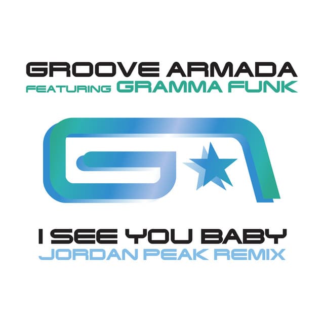 groove armada - i see you baby (jordan peak remix) cover