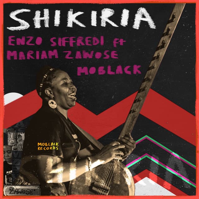 enzo siffredi & moblack ft. mariam zawose - shikiria (day mix) cover