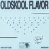 Oldskool Flavor