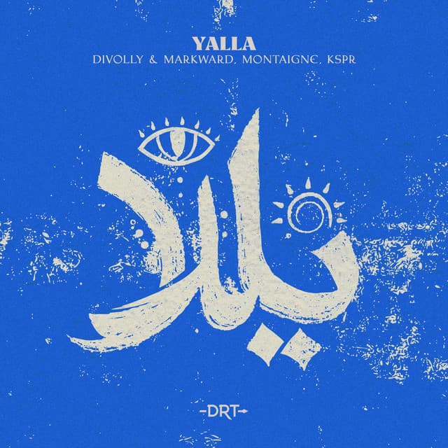 divolly & markward & montaigne & kspr - yalla cover