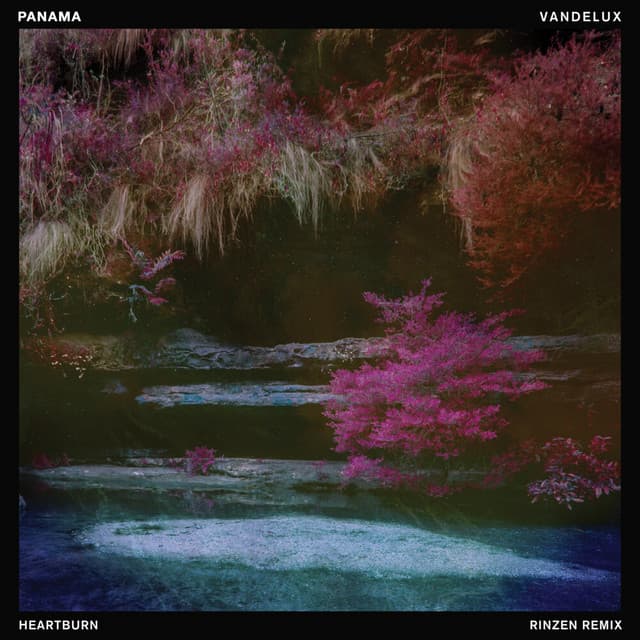 panama & vandelux - heartburn (rinzen remix) cover
