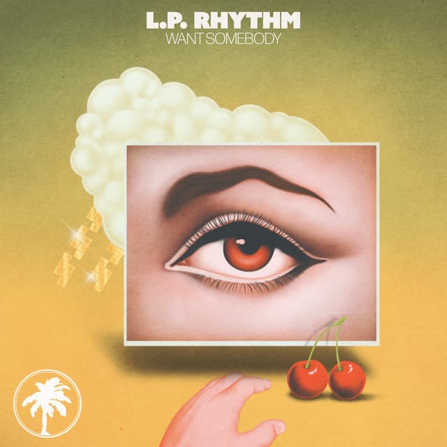 l.p. rhythm - want somebody cover