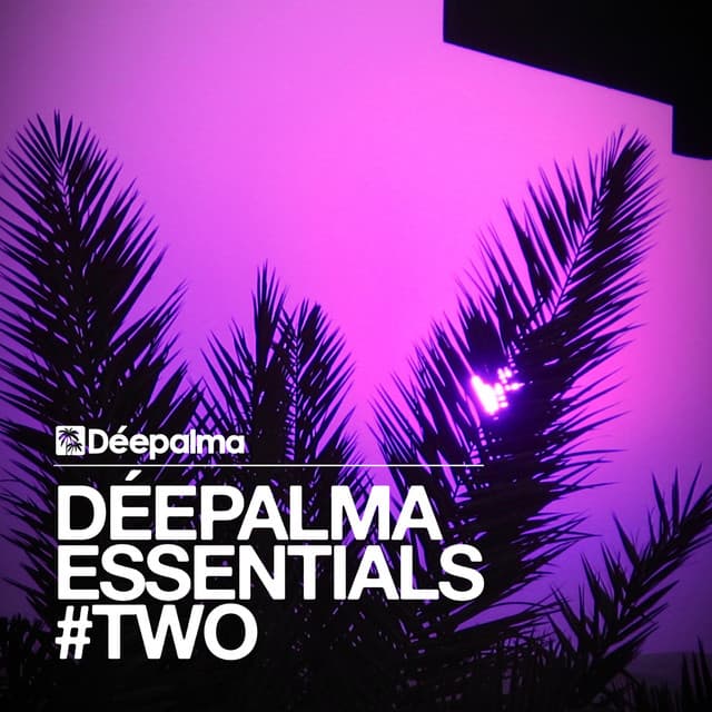 Déepalma Essentials #Two