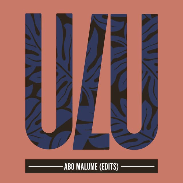 Abo Malume (Edits)
