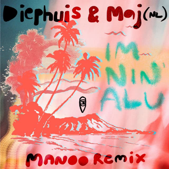 diephuis & maj - im nin' alu (manoo club remix) cover