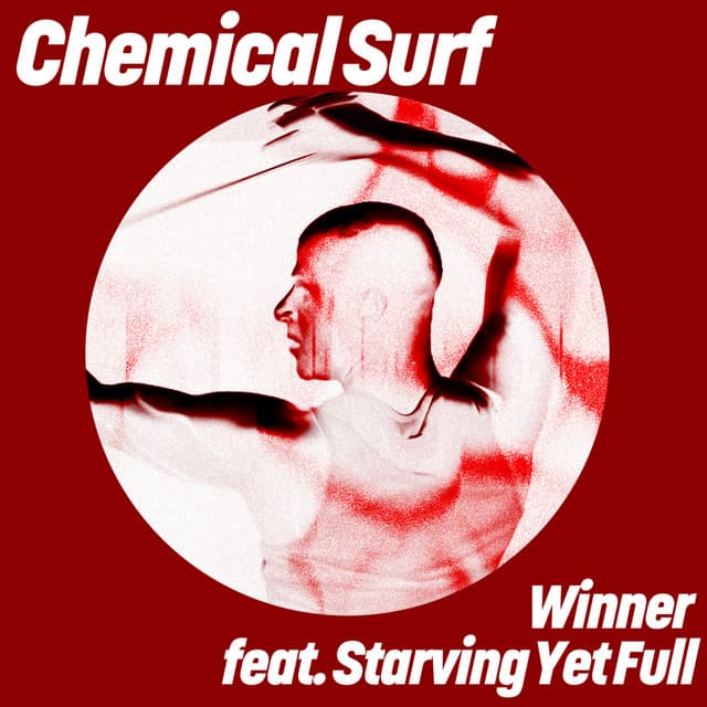 chemical surf ft. starving yet full - winner cover