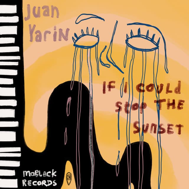 juan yarin - if i could stop the sunset cover