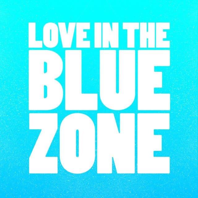 Love in the Blue Zone (Original Mix) cover