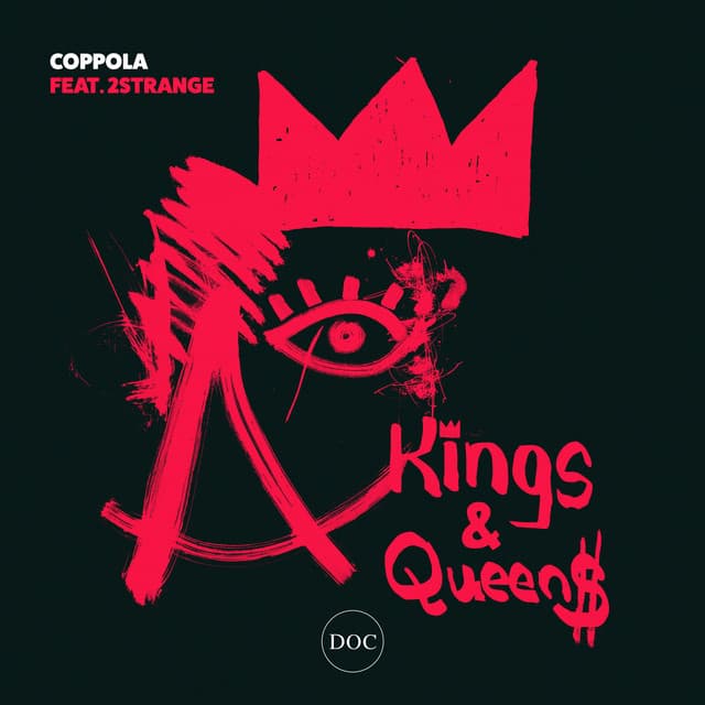 coppola ft. 2strange - kings & queens cover