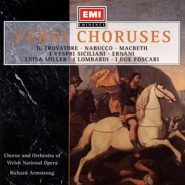Verdi - Opera Choruses