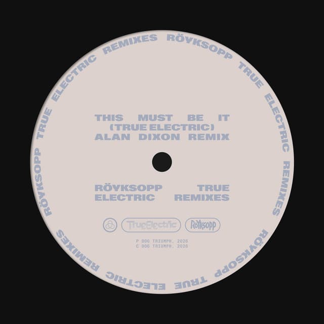 This Must Be It (Alan Dixon Remix)