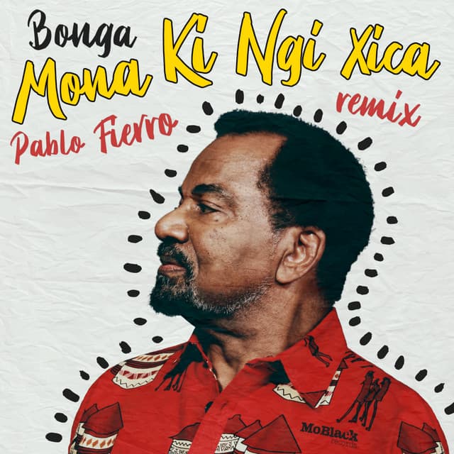 bonga - mona ki ngi xica (pablo fierro remix) cover