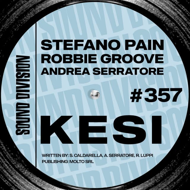stefano pain & robbie groove & andrea serratore - kesi cover