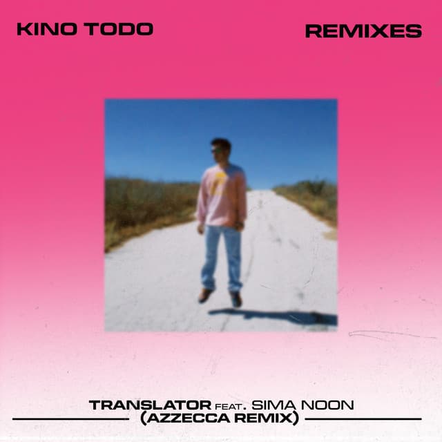kino todo ft. sima noon - translator (azzecca remix) cover