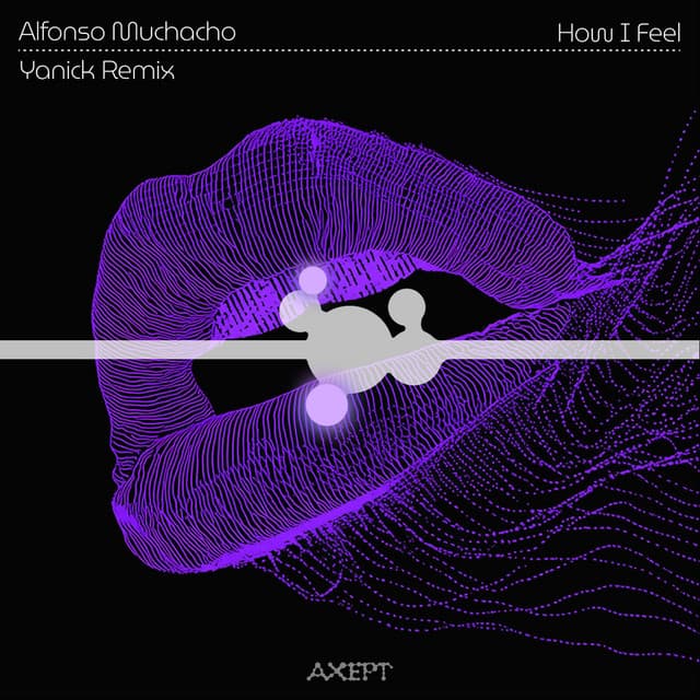 alfonso muchacho - how i feel (yanick remix) cover